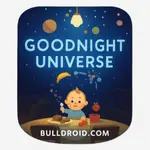 Goodnight Universe APK Latest Version